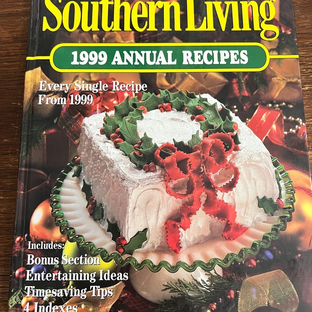 Southern Living 1999 Annual Recipes Hardcover Cookbook – Oxmoor House
